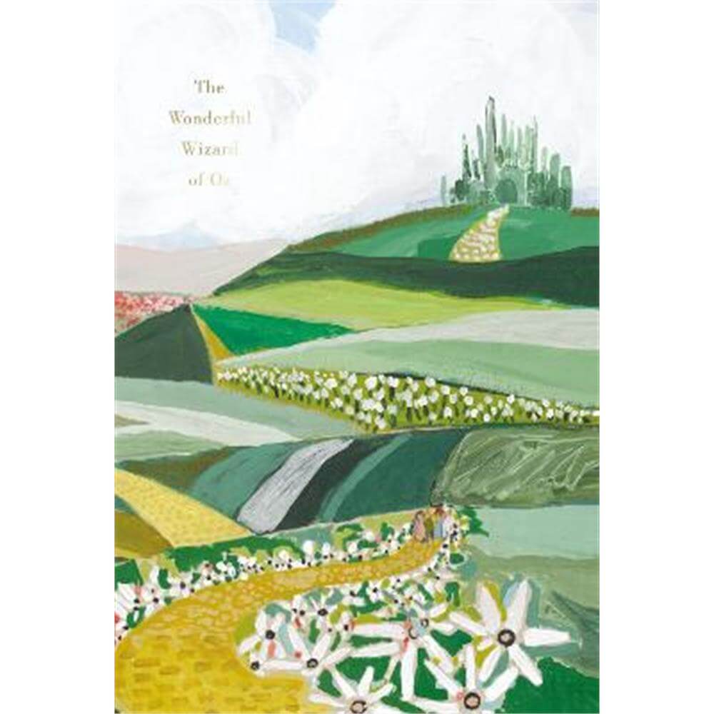 The Wonderful Wizard of Oz (Pretty Books - Painted Editions) (Hardback) - L. Frank Baum